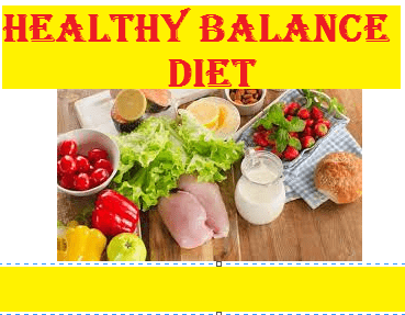 Healthy Balance Diet
