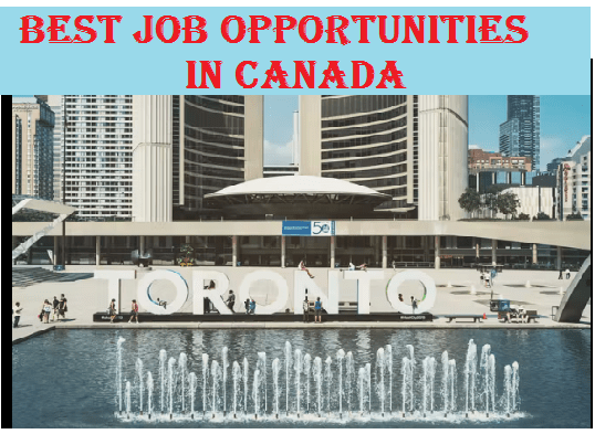 Best Job Opportunities in Canada
