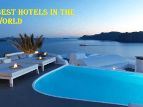 Rated Hotels in the World