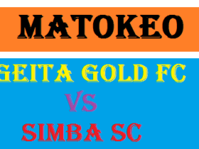 Matokeo Geita Gold Fc vs Simba Sc