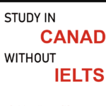 Universities in Canada Without IELTS