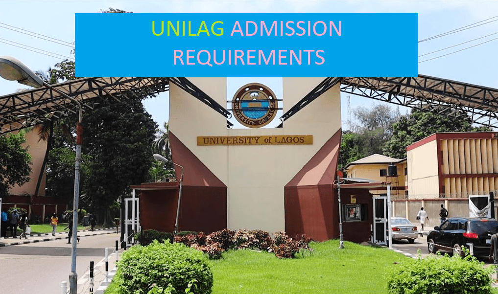 University of Lagos Admission Requirements