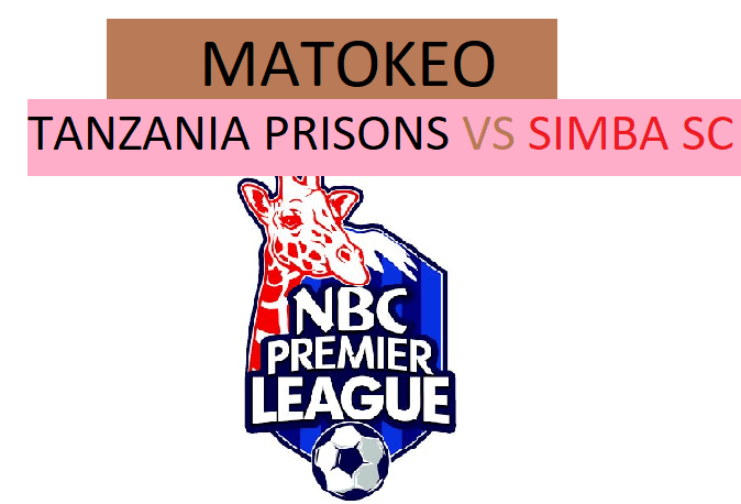 Matokeo Simba Dhidi ya Tanzania Prisons