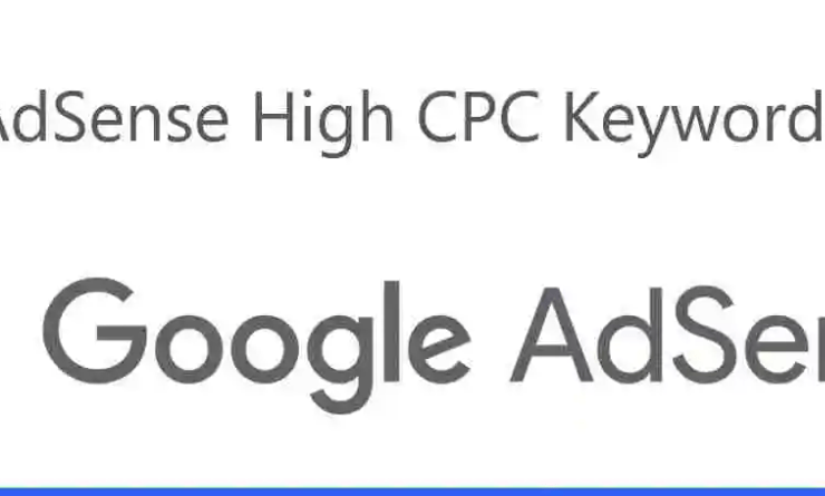 Top 8 Best High Paying Keywords For AdSense 