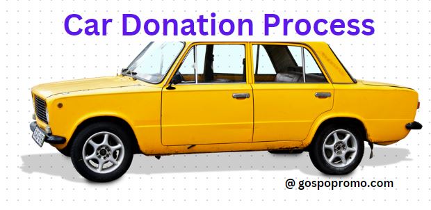Car Donation Process: A Clear Guide to Donating Your Vehicle