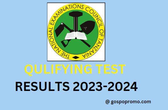 NECTA QT Results 2023-2024 | Qualifying Test Results